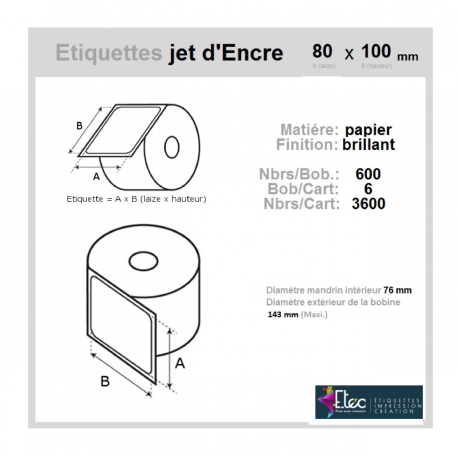 Étiquette autocollante jet d'encre papier blanc 80 x 100 diamètre 76-143 réf: 6307