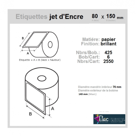 Étiquette autocollante jet d'encre papier blanc 80 x 150 diamètre 76-143 réf: 6308