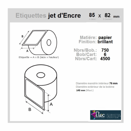 Étiquette autocollante jet d'encre papier blanc 85 x 82 diamètre 76-143 réf: 6310