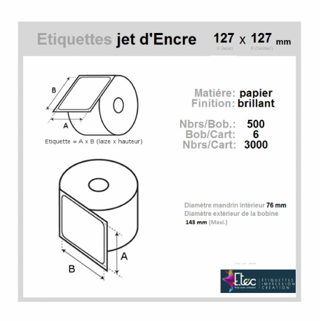 Étiquette autocollante jet d'encre papier blanc 127 x 127 diamètre 76-143 réf: 6316