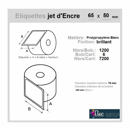 Étiquette autocollante jet d'encre polypropylène blanc brillant 65 x 50 diamètre 76-143 réf:  6340